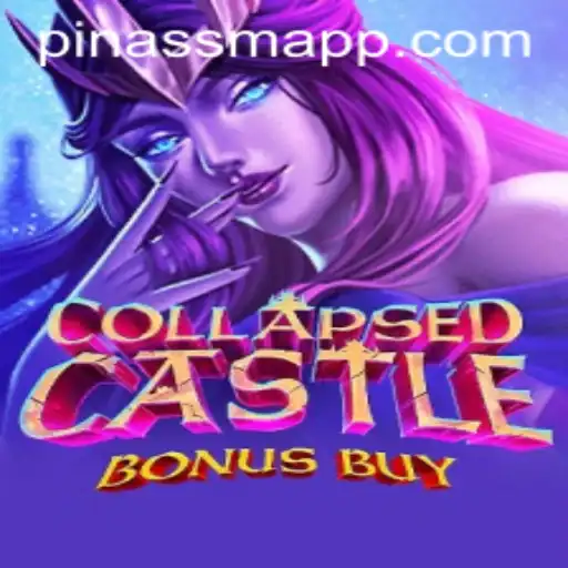 Exploring the Enigmatic World of CollapsedCastleBonusBuy and the Fascinating Role of Pinas SM